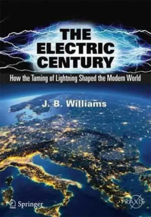 Electric Century - Williams, J.B.