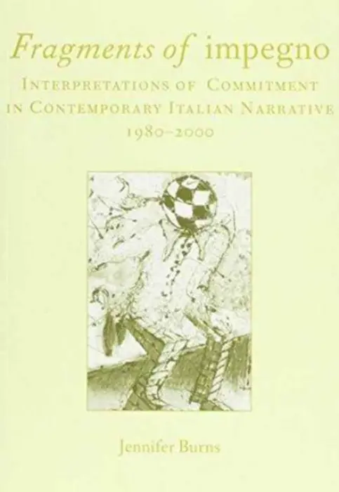 Fragments of Impegno - Burns, Jennifer