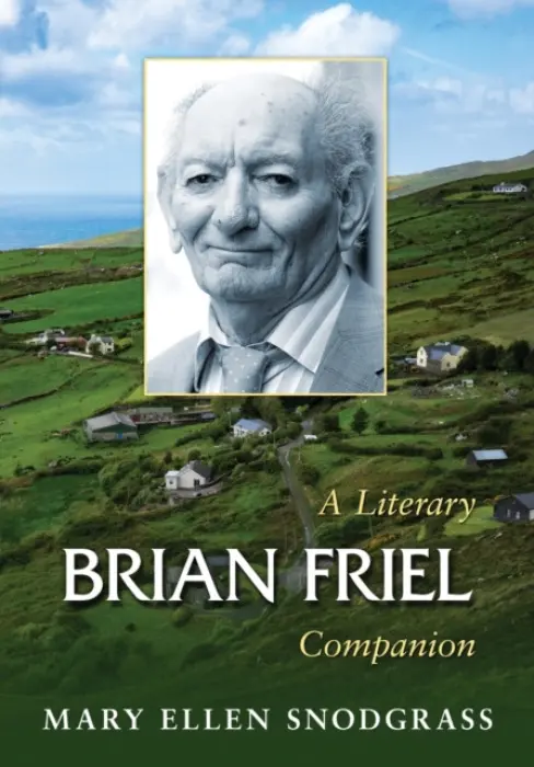 Brian Friel - Snodgrass, Mary Ellen