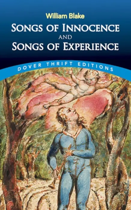 Songs of Innocence and Songs of Experience - Blake, William