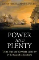 Power and Plenty - Findlay, Ronald a O'Rourke, Kevin H.
