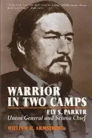 Warrior In Two Camps - Armstrong, William H.