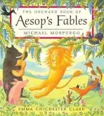 Orchard Aesop's Fables - Morpurgo, Michael