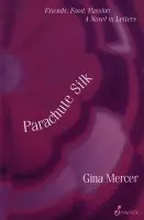 Parachute Silk - Mercer, Gina