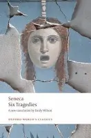 Six Tragedies - Seneca