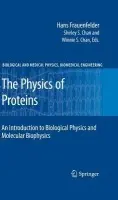 Physics of Proteins - Frauenfelder, Hans