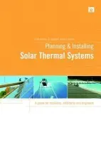 Planning and Installing Solar Thermal Systems - German Solar Energy Society (DGS)