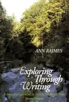 Exploring through Writing - Raimes, Ann (Hunter College, City University of New York)