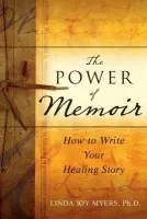 Power of Memoir - Myers, Linda