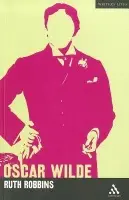 Oscar Wilde - Robbins, Dr Ruth (Leeds Beckett University, Leeds)