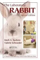 Laboratory Rabbit - Suckow, Mark A. (University of Minnesota, Minneapolis, MN) a Schroeder, Valerie (University of Notre Dame, Indiana, USA) a Douglas, Fred A. (Purdue University, West Lafayette, Indiana, USA)