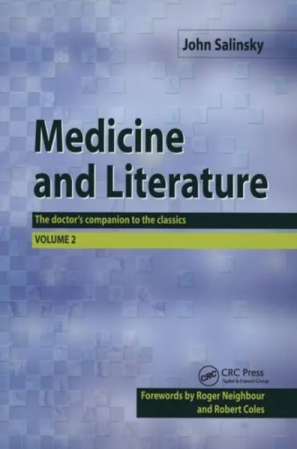 Medicine and Literature, Volume Two - Salinsky, John