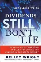 Dividends Still Don't Lie - Wright, Kelley