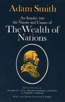 Inquiry into the Nature and Causes of the Wealth of Nations - Smith, Adam a Cannan, Edwin a Stigler, George J.