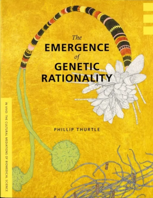 Emergence of Genetic Rationality - Thurtle, Phillip
