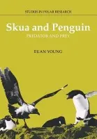 Skua and Penguin - Young, Euan (University of Auckland)