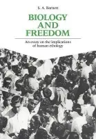 Biology and Freedom - Barnett, S. A.
