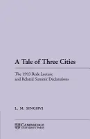 Tale of Three Cities - Singhvi, L. M.
