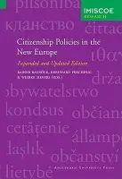 Citizenship Policies in the New Europe