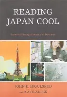 Reading Japan Cool - Ingulsrud, John E. a Allen, Kate