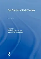 Practice of Child Therapy - Atlas, Randall I.