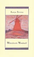 Whitehorn's Windmill - Boruta, Kazys