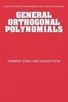 General Orthogonal Polynomials - Stahl, Herbert a Totik, Vilmos (University of South Florida)