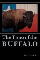 Time of the Buffalo - McHugh, Tom