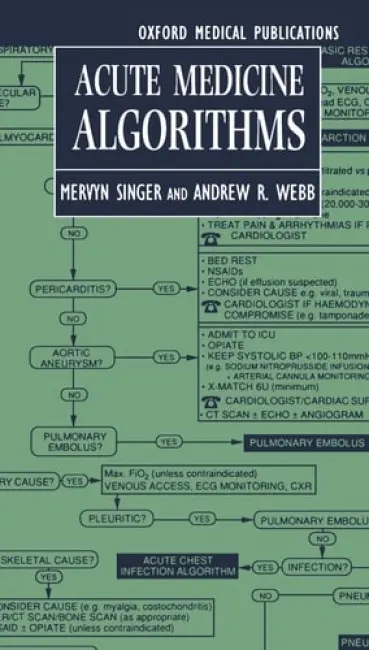 Acute Medicine Algorithms - Singer a Webb