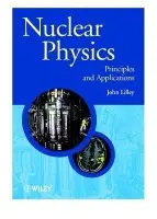 Nuclear Physics - Lilley, John (The University of Manchester)