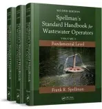 Spellman's Standard Handbook for Wastewater Operators (3 Volume Set) - Spellman, Frank R.