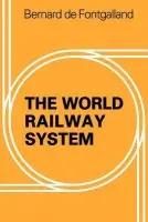World Railway System - Fontgalland, Bernard de