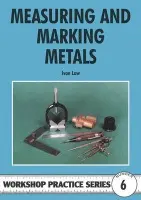 Measuring & Marking Metals - Law, Ivan
