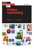 Basics Marketing 02: Online Marketing - Sheehan, Mr Brian