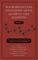 Macromolecules Containing Metal and Metal-Like Elements, Volume 10