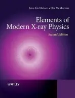 Elements of Modern X-ray Physics - Als-Nielsen, Jens (University of Copenhagen) a McMorrow, Des (University College London)