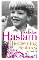 Redeeming Features - Haslam, Nicky