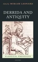Derrida and Antiquity