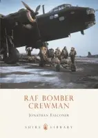 RAF Bomber Crewman - Falconer, Jonathan