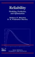Reliability - Blischke, Wallace R. (University of Southern California) a Murthy, D. N. Prabhakar (University of Queensland, Australia)