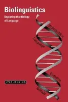 Biolinguistics - Jenkins, Lyle