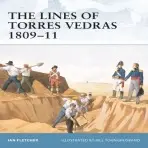 Lines of Torres Vedras 1809-10 - Fletcher, Ian