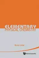 Elementary Physical Chemistry - Linder, Bruno (Florida State Univ, Usa)