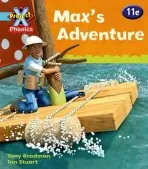 Project X Phonics Blue: 11e Max's Adventure - Bradman, Tony