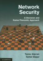 Network Security - Alpcan, Tansu a Basar, Tamer (University of Illinois, Urbana-Champaign)
