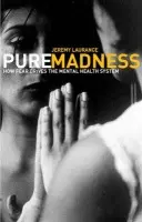 Pure Madness - Laurance, Jeremy