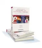 Encyclopedia of Literary and Cultural Theory, 3 Volume Set