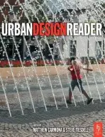 Urban Design Reader - Tiesdell, Steve a Carmona, Matthew