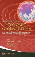 New Dimensions Of Economic Globalization: Surge Of Outward Foreign Direct Investment From Asia