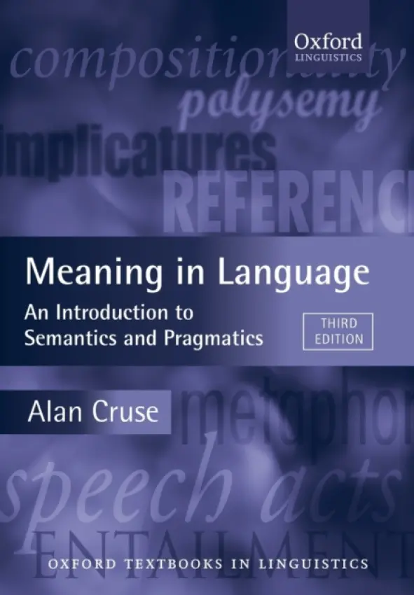 Meaning in Language - Cruse, Alan